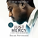 Bryan Stevenson - Just Mercy (Movie Tie-In Edition): A Story of Justice and Redemption (Unabridged)