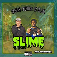 Slime (feat. K.E) - Single - King Peno