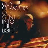 Guy Chambers - Go Gentle into the Light artwork