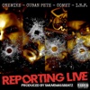 Reporting Live (feat. Comet Madmen & I.N.F) - Single