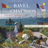 Ravel - Chausson: Piano Trios