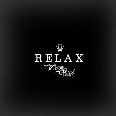 Relax - Single - Dante Storch (El Musicario)