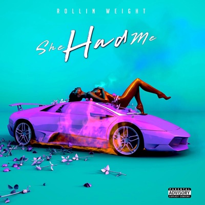 She Had Me - Single