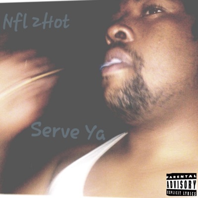 Serve Ya - Single