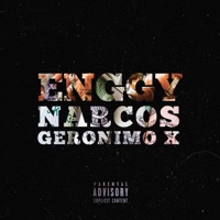 Narcos (feat. Geronimo X) - Single - Enggy