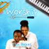 Worship Experience Series One - Bukola Damilola Bekes