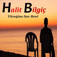 Ben Seni Çok Seviyorum — Halit Bilgiç