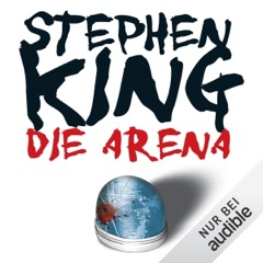 Die Arena: Under the Dome