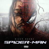 Spiderman - Single - Rizzy Rackz