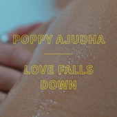 Love Falls Down - Single