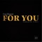 For You - King Elegant lyrics