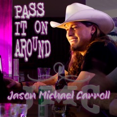 Pass It On Around - Single