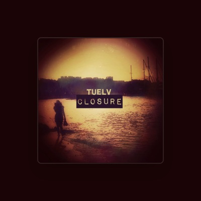 Listen to Tuelv, watch music videos, read bio, see tour dates & more!
