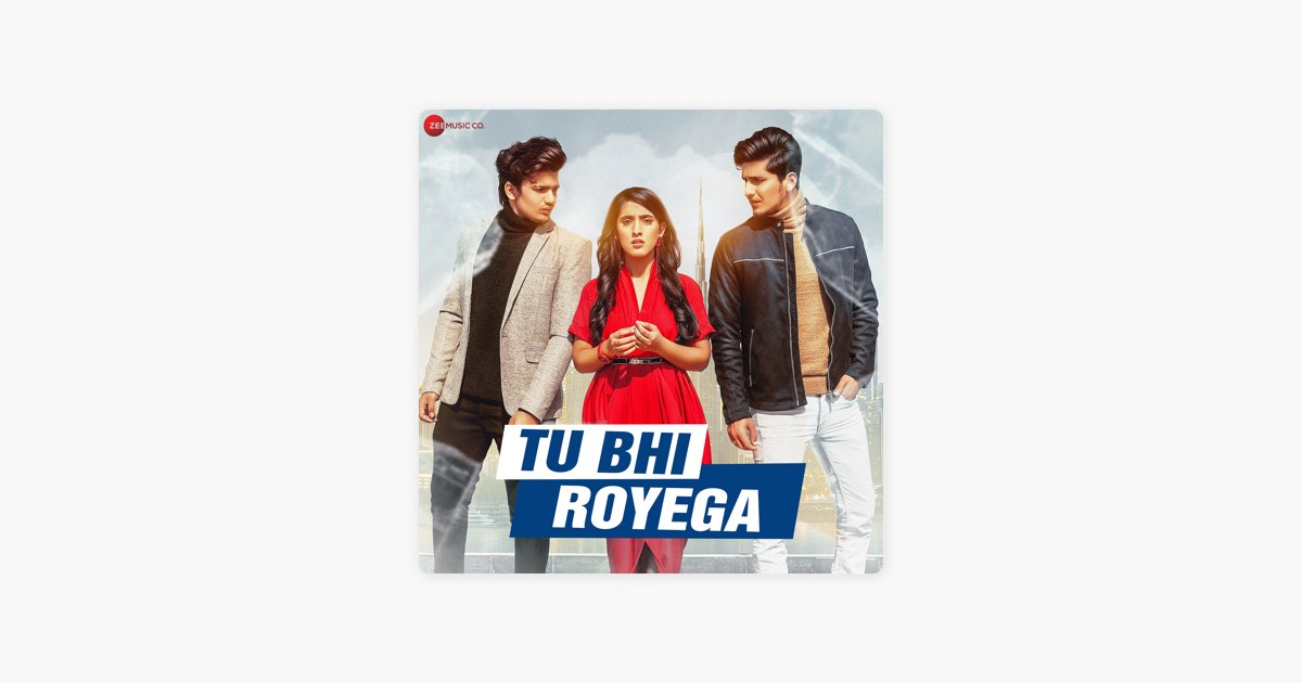 Tu bhi royega song cheap