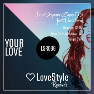 Your Love (feat. Diva Vocal) - EP