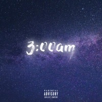 3 : 00 AM - Single - Obe Way