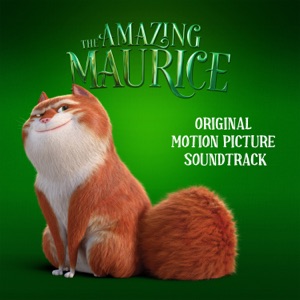 The Amazing Maurice (Original Motion Picture Soundtrack) - Single