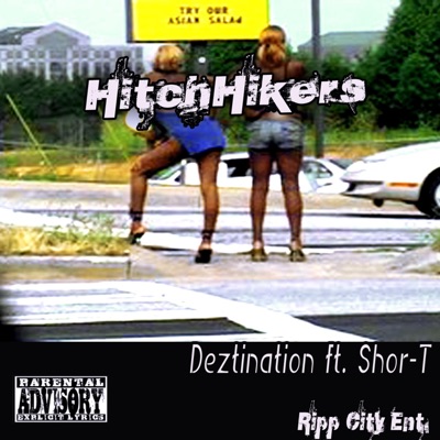 Hitch Hikers (feat. Shor-T) - Single