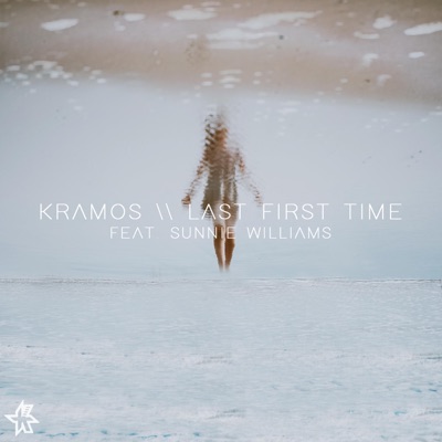 Last First Time - Single