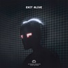 Exit Alive - Single