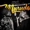 Murudo (feat. Gemma Griffiths) - Charlie Kay lyrics