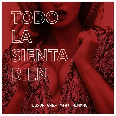 Todo la sienta bien - Single - Humanu
