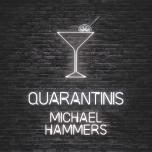 Quarantinis (Acoustic) [Acoustic] - Single