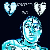 Mask On - Single - D.S