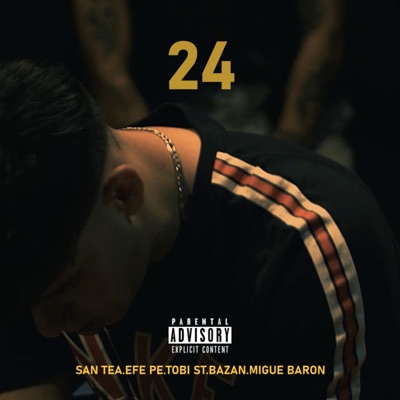 24 (feat. Efe Pe, Tobi St, Bazan & Migue Baron) - Single