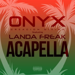 Acapella (feat. Landa Freak) [Acapella]