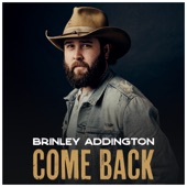 Come Back by Brinley Addington