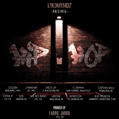 Hip Hop (feat. L!k3myndz, Lyinheart, Encd Up, C-Drama, Captain Balu, Entra-P, Bzk, Siix No Bang, Unome, Demegod & Rup Monsta) - Single