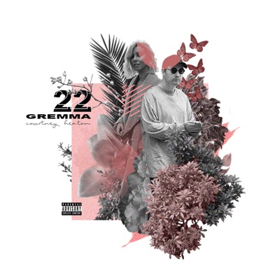 22 (feat. Courtney Heaton) - Single