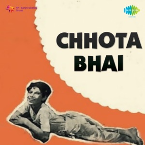 Chhota Bhai (Original Motion Picture Soundtrack) - Single