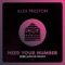 Need Your Number (Sebb Junior Extended Remix) - Alex Preston & Sebb Junior lyrics