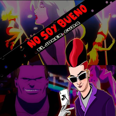 No Soy Bueno - Single
