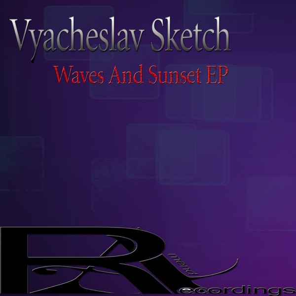 Waves and Sunset - EP