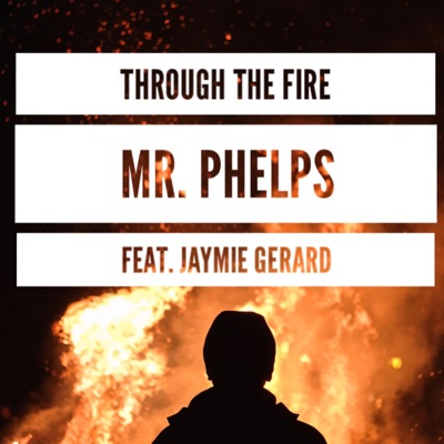 Through the Fire (feat. Jaymie Gerard & Pei Pei) - Single