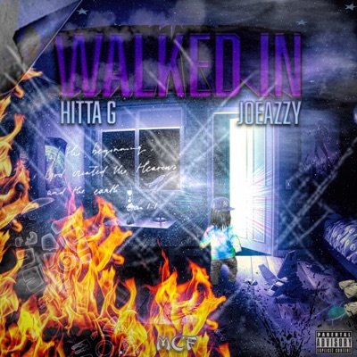 Walked in (feat. Joeazzy) - Single