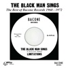 The Black Man Sings: The Best of Bacone Records 1968-1972