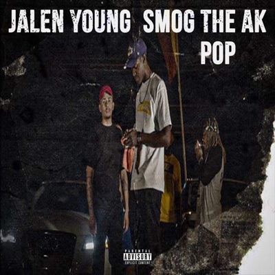 Pop (feat. Smog the Ak) - Single