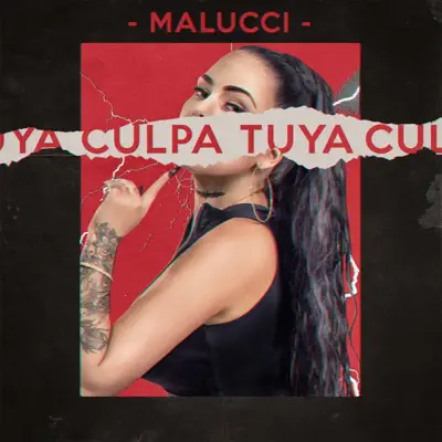 Culpa Tuya - Single - Malucci