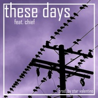 These Days (feat. Chief) - Single - S Line