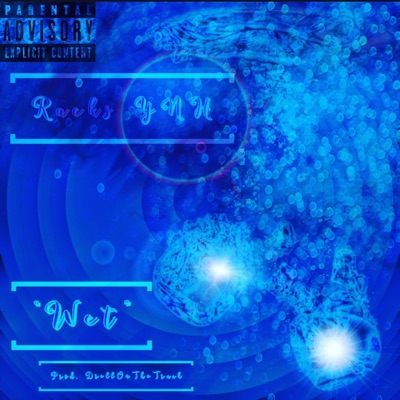 Wet - Single