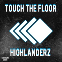 Touch the Floor - Single - Highlanderz