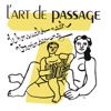 L'art de passage - Jana