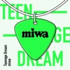 miwa - Teenage Dream