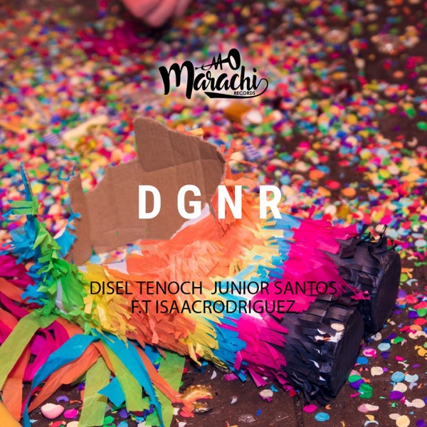 DGNR (feat. Isaac Rodriguez) - Single