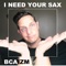I Need Your Sax (Radio Edit) artwork
