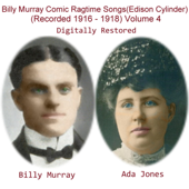 Are You from Dixie? (Rec 1916) [Edison Cylinder 2942] [Celluloid] [Comic Ragtime Song] - Billy Murray